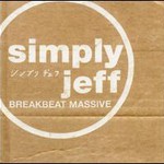 Simply Jeff, Breakbeat Massive
