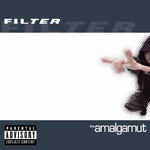 Filter, The Amalgamut mp3