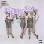 The Pipettes, We Are the Pipettes mp3