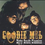 Goodie Mob, Dirty South Classics mp3