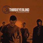 Third Eye Blind, A Collection