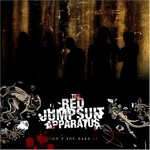The Red Jumpsuit Apparatus, Don't You Fake It