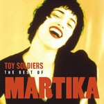 Martika, Toy Soldiers: The Best of Martika