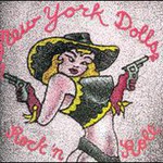 New York Dolls, Rock 'N Roll