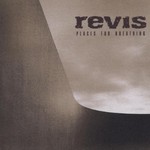 Revis, Places for Breathing