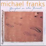 Michael Franks, Barefoot on the Beach