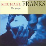 Michael Franks, Blue Pacific mp3