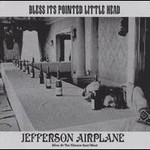 Jefferson Airplane, Bless Its Pointed Little Head mp3