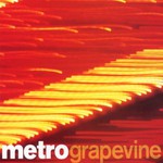Metro, Grapevine mp3