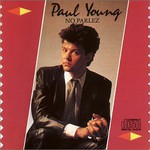 Paul Young, No Parlez mp3