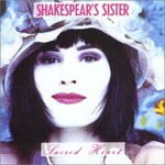 Shakespears Sister, Sacred Heart
