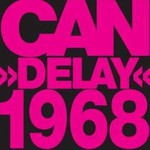 CAN, Delay 1968 mp3