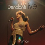 Joy Denalane, Mamani live