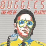 Buggles, The Age of Plastic