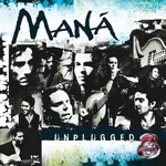 Mana, MTV Unplugged