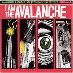 I Am The Avalanche, I Am The Avalanche mp3