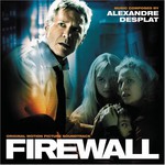 Alexandre Desplat, Firewall