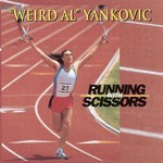 "Weird Al" Yankovic, Running With Scissors mp3