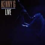 Kenny G, Kenny G Live mp3
