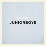 Junior Boys, Last Exit mp3