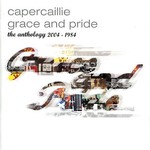 Capercaillie, Grace and Pride: The Anthology 2004 - 1984
