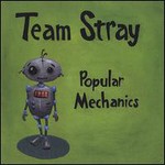 Team Stray, Popular Mechanics mp3