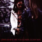 Lenny Kravitz, Are You Gonna Go My Way