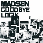 Madsen, Goodbye Logik