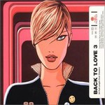 Hed Kandi: Back To Love, Vol. 3 (CD1)