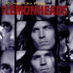 The Lemonheads, Come On Feel the Lemonheads mp3
