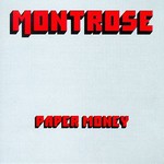 Montrose, Paper Money