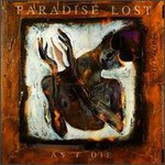 Paradise Lost, As I Die mp3