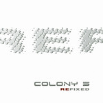 Colony 5, Refixed mp3