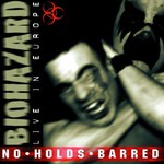 Biohazard, No Holds Barred: Live in Europe mp3