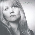 Eva Cassidy, Time After Time