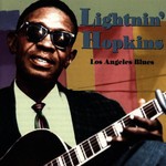Lightnin' Hopkins, Los Angeles Blues