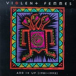 Violent Femmes, Add It Up: 1981-1993 mp3