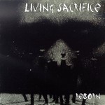 Living Sacrifice, Reborn