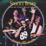 Spock's Beard, There & Here: "From the Vaults" Series, Volume 4 mp3