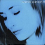 Hooverphonic, No More Sweet Music