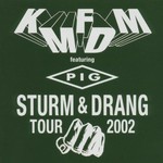 KMFDM, Sturm & Drang Tour 2002