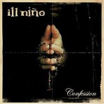 Ill Nino, Confession