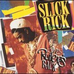 Slick Rick, The Ruler's Back mp3