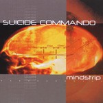 Suicide Commando, Mindstrip mp3