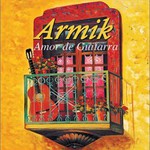 Armik, Amor de Guitarra