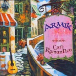 Armik, Cafe Romantico