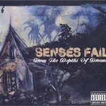 Senses Fail, From the Depths of Dreams mp3