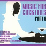 Various Artists, Music for Cocktails, Part 6