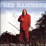 Fred Hammond, Free to Worship mp3