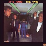 The Who, It's Hard